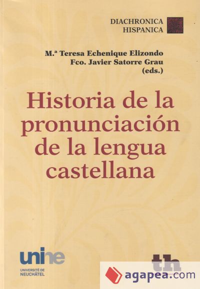 Historia de la pronunciación de la Lengua Castellana