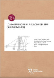 Portada de Ingenieros en la Europa del Sur Siglos XVIII-XX