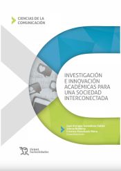 Portada de Investigación e innovación académicas para una sociedad interconectada