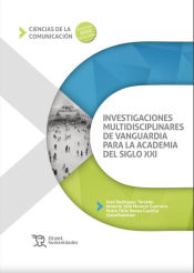 Portada de Investigaciones multidisciplinares de vanguardia para la Academia del siglo XXI