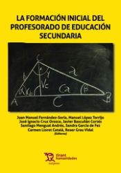 Portada de La Formación Inicial del Profesorado de Educación Secundaria