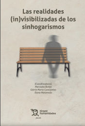 Portada de Las realidades in visibilizadas de los sinhogarismos