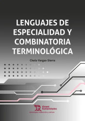 Portada de Lenguajes de especialidad y combinatoria terminológica