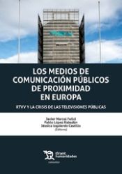 Portada de Los Medios de Comunicaci&oacute;n P&uacute;blicos de Proximidad en Europa