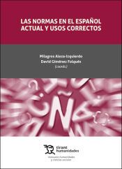Portada de NORMAS EN EL ESPA&Ntilde;OL ACTUAL Y USOS CORRECTOS, LAS