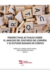 Portada de Perspectivas actuales sobre el análisis del discurso del español y su estudio basado en Corpus