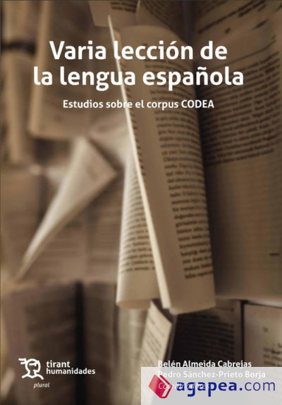 Varia lección de la lengua española. Estudios sobre el corpus CODEA