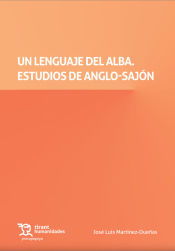 Portada de Un lenguaje del Alba. Estudios de Anglo Sajón