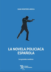 Portada de La novela policiaca española. Los grandes nombres