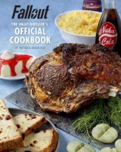 Portada de Fallout: The Vault Dweller's Official Cookbook