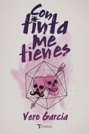 Portada de Con tinta me tienes (Ebook)