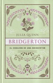 Portada de El coraz&oacute;n de una Bridgerton (Bridgerton 6)