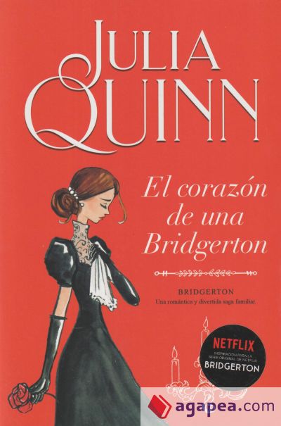 El corazón de una Bridgerton (Bridgerton 6)