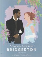 Portada de El pequeño libro de los Bridgerton