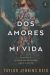 Portada de Los dos amores de mi vida, de Taylor Jenkins Reid