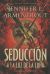 Portada de Seduccion a la Luz de la Luna, de Jennifer L. Armentrout