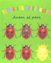 Portada de TROBA LES DIFERÈNCIES : ANEM AL PARC