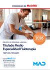 Titulado Medio Especialidad de Fisioterapia (Grupo II). Test del temario. Comunidad Aut&oacute;noma de Madrid