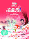 Título Provisional: Operació Primavera