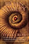 Titus Crow, Volume 1: The Burrowers Beneath; The Transition of Titus Crow