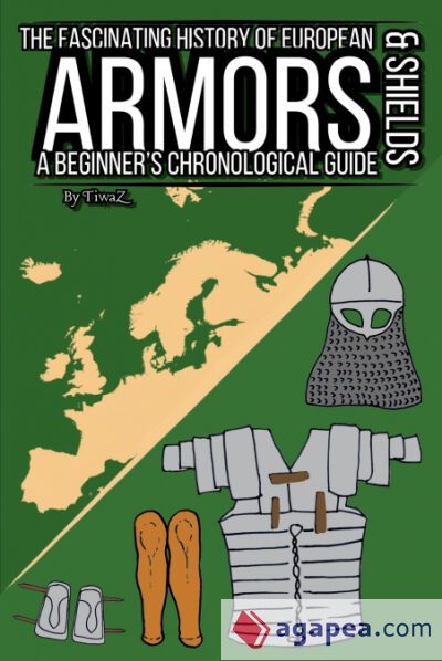 The Fascinating History of European Armors & Shields