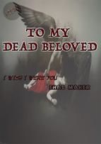 Portada de To My Dead Beloved (Ebook)