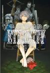 To your eternity Vol. 17