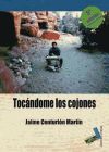 Tocándome los cojones