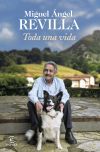 Toda Una Vida. Ejemplares Firmados De Miguel ángel Revilla