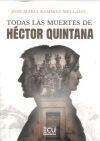 Todas las muertes de H&eacute;ctor Quintana