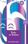 Todo es teatro