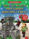 Todo Lo Que Necesitas Para Dominar Minecraft Earth De Ed Jefferson