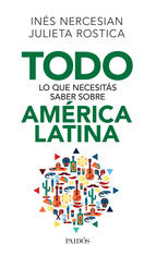 Portada de Todo lo que necesitás saber sobre América Latina (Ebook)