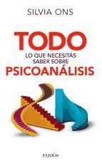 Portada de Todo lo que necesitás saber sobre psicoanálisis (Ebook)