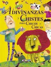 Portada de Adivinanzas y chistes para chicos y chicas