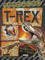 Portada de Depredadores T-Rex