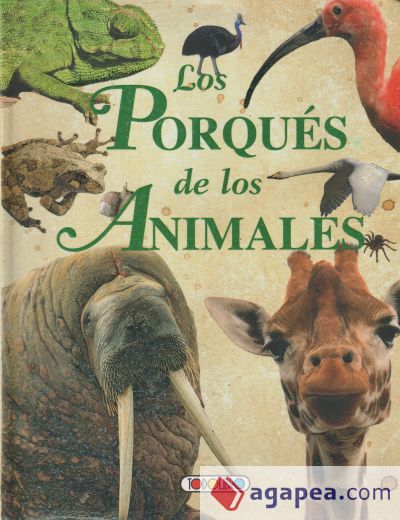 Los porqués de los animales Los porqués de los animales
