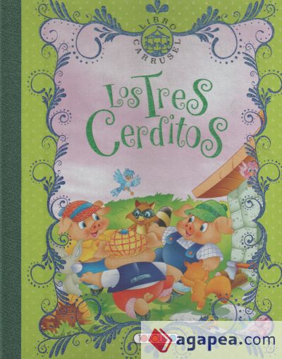 Los tres cerditos. Libro carrusel