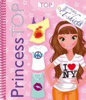 Portada de Princess top my T-shirts