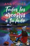 Todos los arco&iacute;ris a tu lado