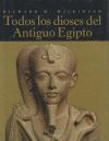 Todos los dioses del Antiguo Egipto