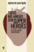 Todos mis amigos son superhéroes (Ebook)