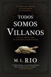 Todos somos villanos