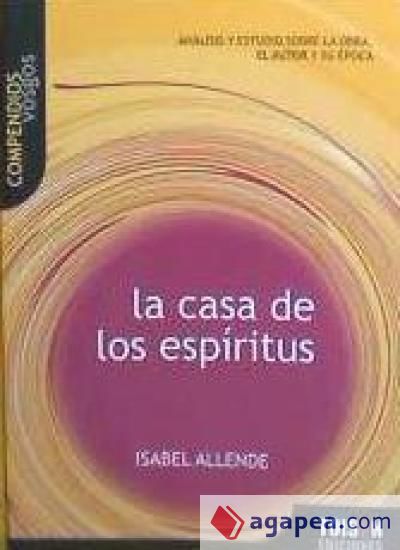 La casa de los espíritus (Isabel Allende) : compendios vosgos