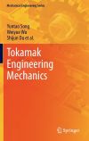 Tokamak Engineering Mechanics