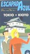 Tokio y Kioto