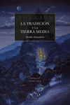 Tolkien. La tradicion y la tierra media