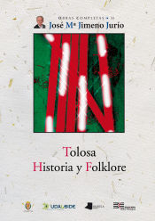 Portada de Tolosa. Historia y Folklore