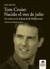 Tom Cruise: Nacido el tres de julio
