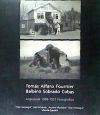 Tomás Alfaro Fournier - Balbino Sobrado Cobas: Argazkiak 1909-1931 Fotografías